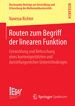 Routen zum Begriff der linearen Funktion: Entwicklung und Beforschung eines kontextgestützten und darstellungsreichen Unterrichtsdesigns