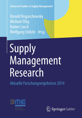 Supply Management Research: Aktuelle Forschungsergebnisse 2014