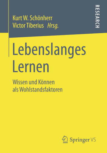 Lebenslanges Lernen: Wissen und Können als Wohlstandsfaktoren