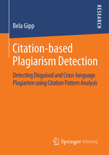 Citation-based Plagiarism Detection: Detecting Disguised and Cross-language Plagiarism using Citation Pattern Analysis