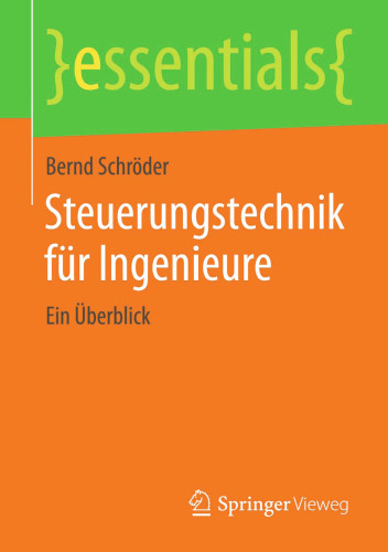 Steuerungstechnik für Ingenieure: Ein Überblick