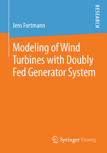 Modeling of Wind Turbines with Doubly Fed Generator System