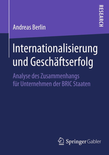 Internationalisierung und Geschäftserfolg: Analyse des Zusammenhangs für Unternehmen der BRIC Staaten