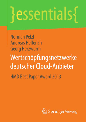 Wertschöpfungsnetzwerke deutscher Cloud-Anbieter: HMD Best Paper Award 2013