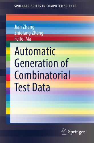 Automatic Generation of Combinatorial Test Data