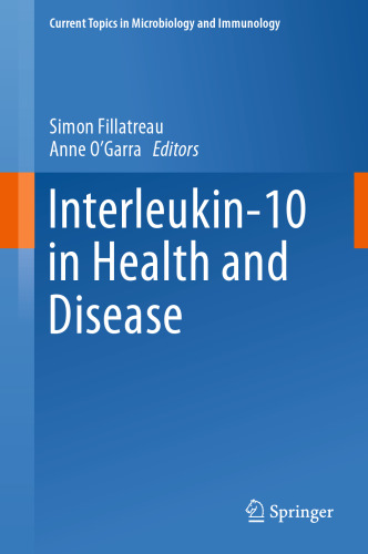Interleukin-10 in Health and Disease