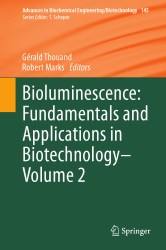 Bioluminescence: Fundamentals and Applications in Biotechnology - Volume 2