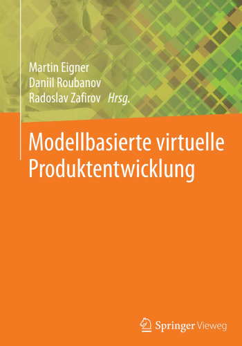 Modellbasierte virtuelle Produktentwicklung