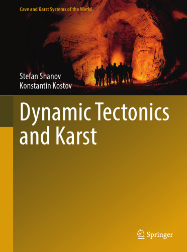Dynamic Tectonics and Karst