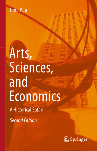 Arts, Sciences, and Economics: A Historical Safari