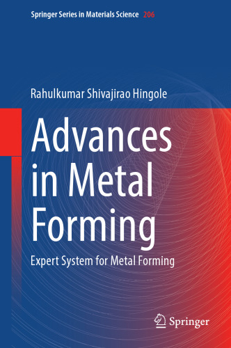 Advances in Metal Forming: Expert System for Metal Forming