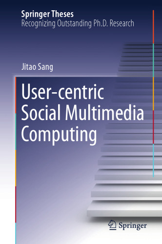 User-centric Social Multimedia Computing