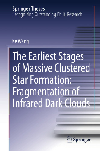 The Earliest Stages of Massive Clustered Star Formation: Fragmentation of Infrared Dark Clouds