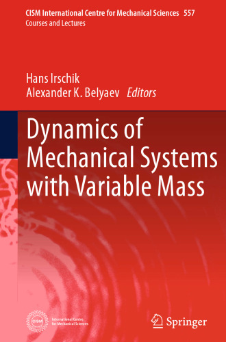 Dynamics of Mechanical Systems with Variable Mass