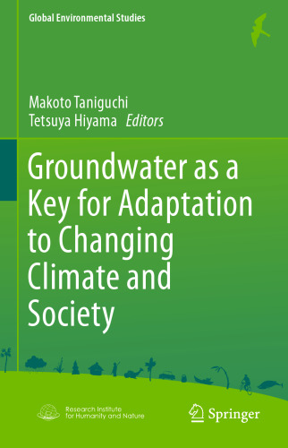 Groundwater as a Key for Adaptation to Changing Climate and Society