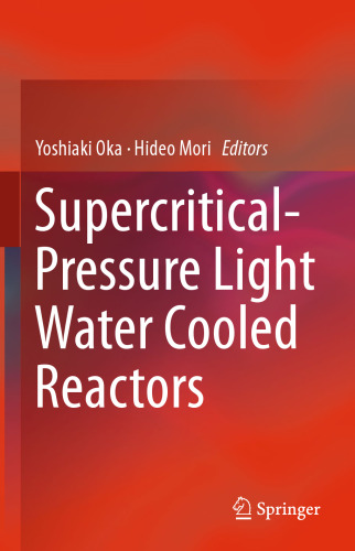 Supercritical-Pressure Light Water Cooled Reactors
