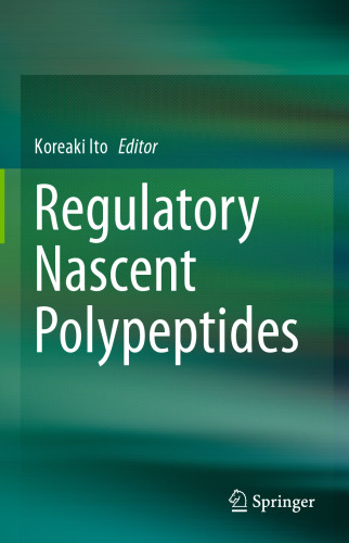 Regulatory Nascent Polypeptides