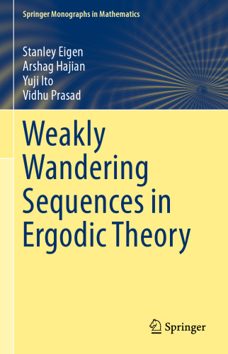 Weakly Wandering Sequences in Ergodic Theory