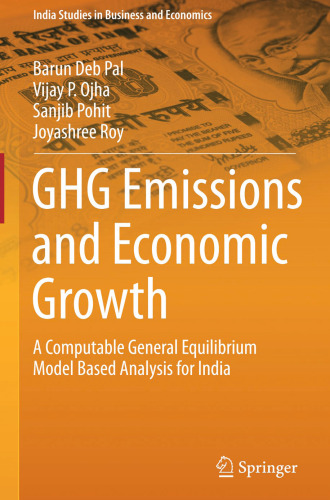 GHG Emissions and Economic Growth: A Computable General Equilibrium Model Based Analysis for India