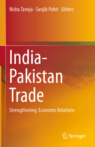 India-Pakistan Trade: Strengthening Economic Relations