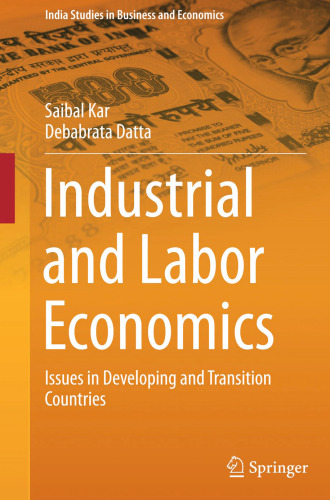 Industrial and Labor Economics: Issues in Developing and Transition Countries