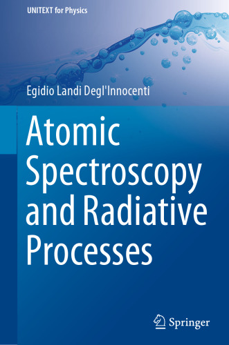 Atomic Spectroscopy and Radiative Processes