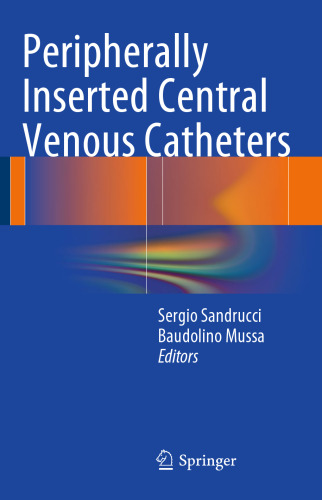 Peripherally Inserted Central Venous Catheters