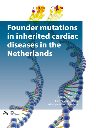 Founder mutations in inherited cardiac diseases in the Netherlands