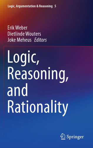 Logic, Reasoning, and Rationality