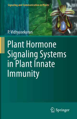 Plant Hormone Signaling Systems in Plant Innate Immunity