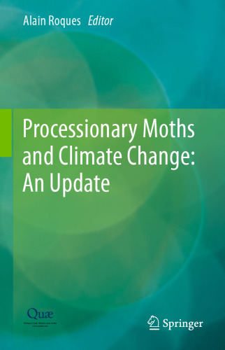 Processionary Moths and Climate Change : An Update