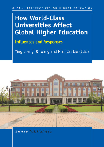 How World-Class Universities Affect Global Higher Education: Influences and Responses