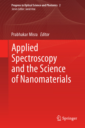 Applied Spectroscopy and the Science of Nanomaterials