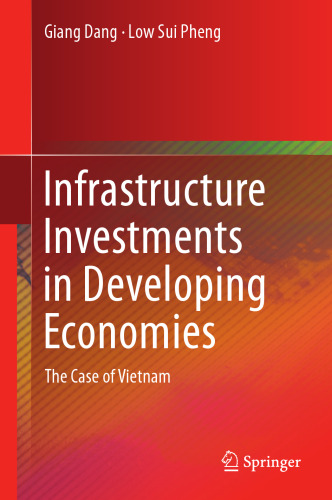 Infrastructure Investments in Developing Economies: The Case of Vietnam