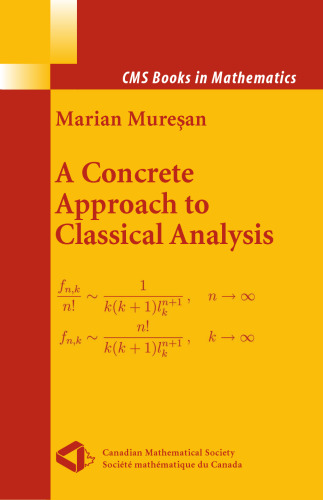 A concrete approach to classical analysis