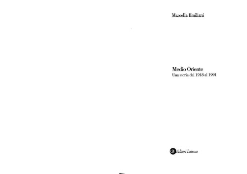 Medio Oriente. Una storia dal 1918 al 1991