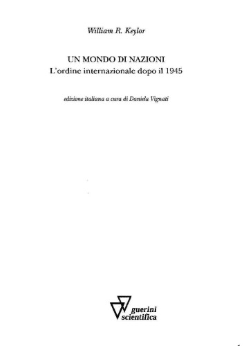 Un mondo di nazioni. L'ordine internazionale dopo il 1945