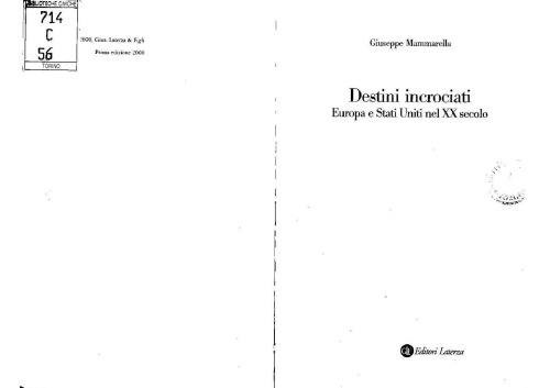 Destini incrociati. Europa e Stati Uniti nel XX secolo