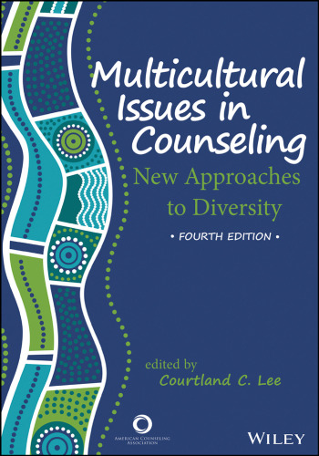 Multicultural Issues in Counseling: New Approach to Diversity