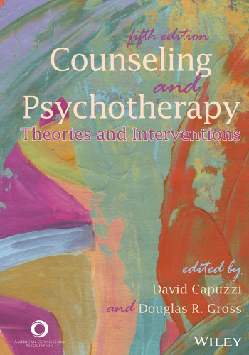 Counseling and Psychotherapy: Theories and Interventions