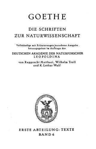 Goethe. Die Schriften zur Naturwissenschaft
