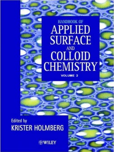 Handbook of Applied Surface and Colloid Chemistry