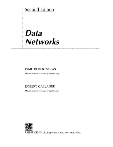 Data Networks (2nd Edition)