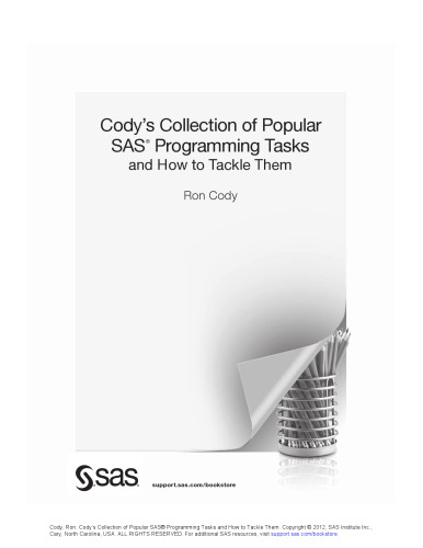 Cody's Collection of Popular SAS Programming Tasks and How to Tackle Them