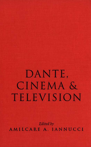 Dante, Cinema, and Television