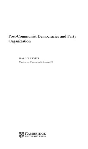 Post-Communist Democracies and Party Organization