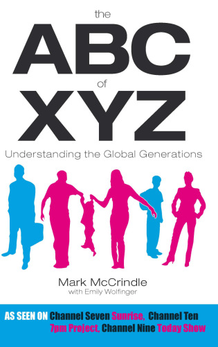 The ABC of XYZ: Understanding the Global Generations