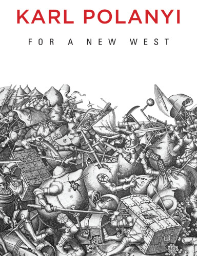 For a New West: Essays, 1919-1958