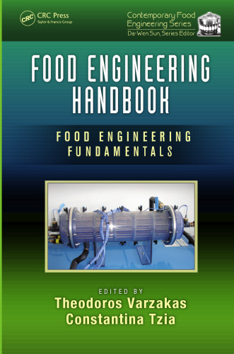 Food Engineering Handbook, Two Volume Set: Food Engineering Handbook: Food Engineering Fundamentals