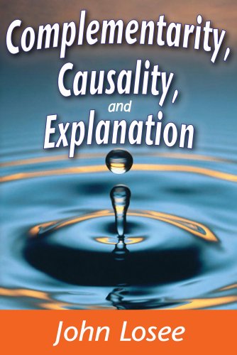 Complementarity, Causality, and Explanation
